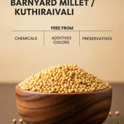 Barnyard Millet (Kuthiraivali Arisi)