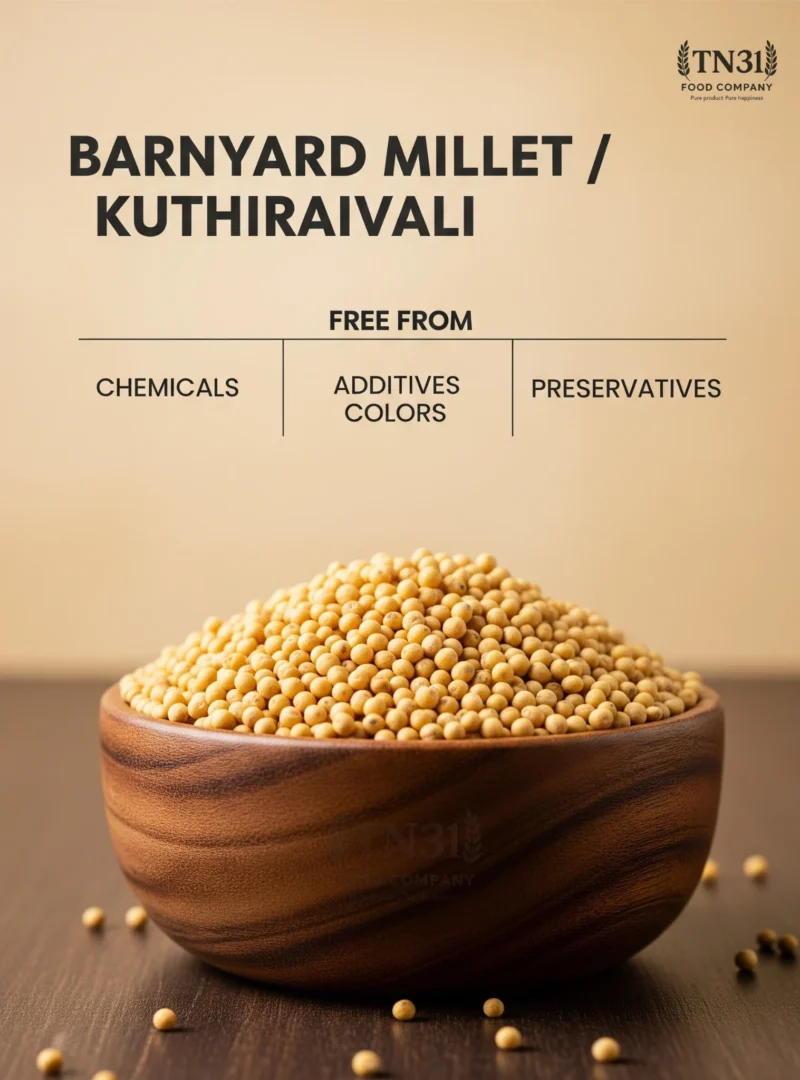 Barnyard Millet (Kuthiraivali Arisi)