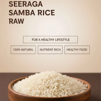 Seeraga Samba Rice